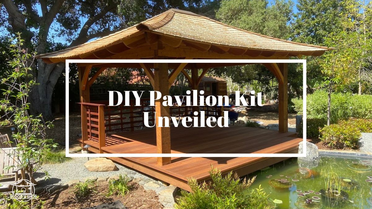 Easy Outdoor Elegance: DIY Pavilion Kit Unveiled - Wood's Shop Creative ...