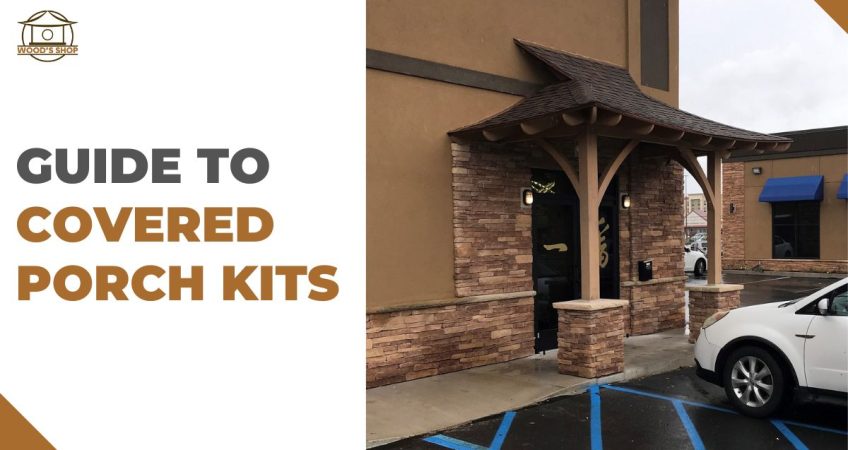 Guide to Covered Porch Kits