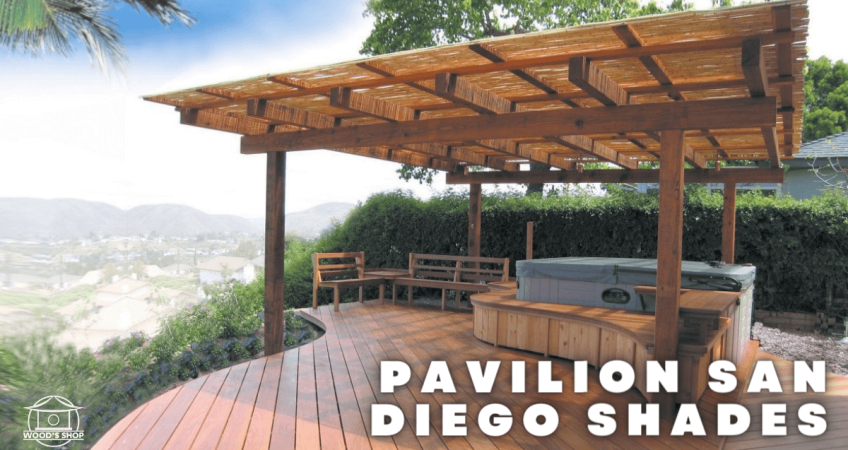 Pavilion San Diego shades